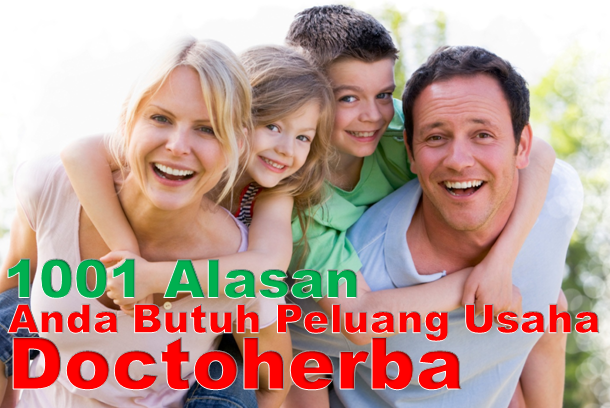 Peluang Usaha Doctoherba - 1001 Alasan Anda Membutuhkannya