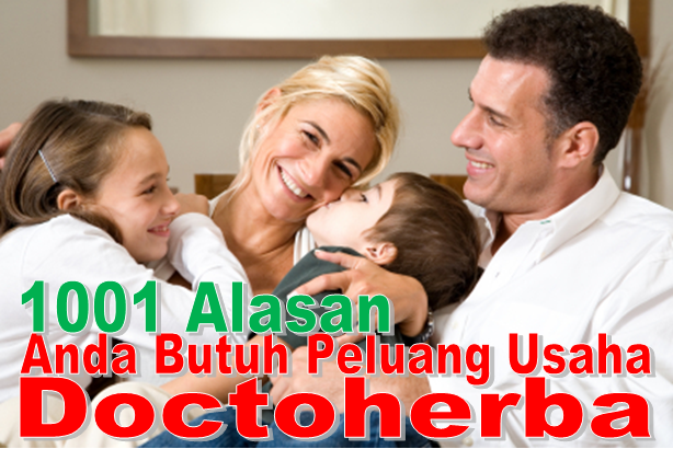 Peluang Usaha Doctoherba - 1001 Alasan Anda Membutuhkannya